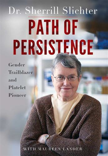 Path of Persistence by Dr. Sherrill Slichter