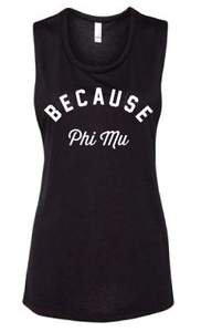 Because Phi Mu Tank