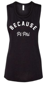 Because Pi Phi Tank