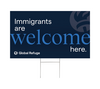 Immigrants Are Welcome Here Yard Sign image 1