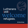 Lutherans (Still) Welcome Refugees Stickers (Packs of 5) image 1